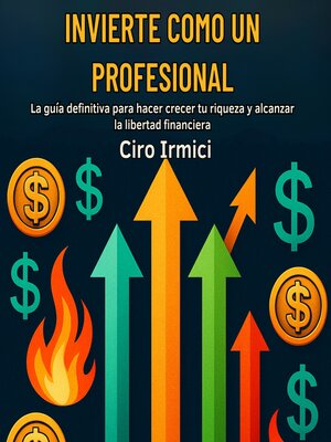 cover image of Invierte como un profesional